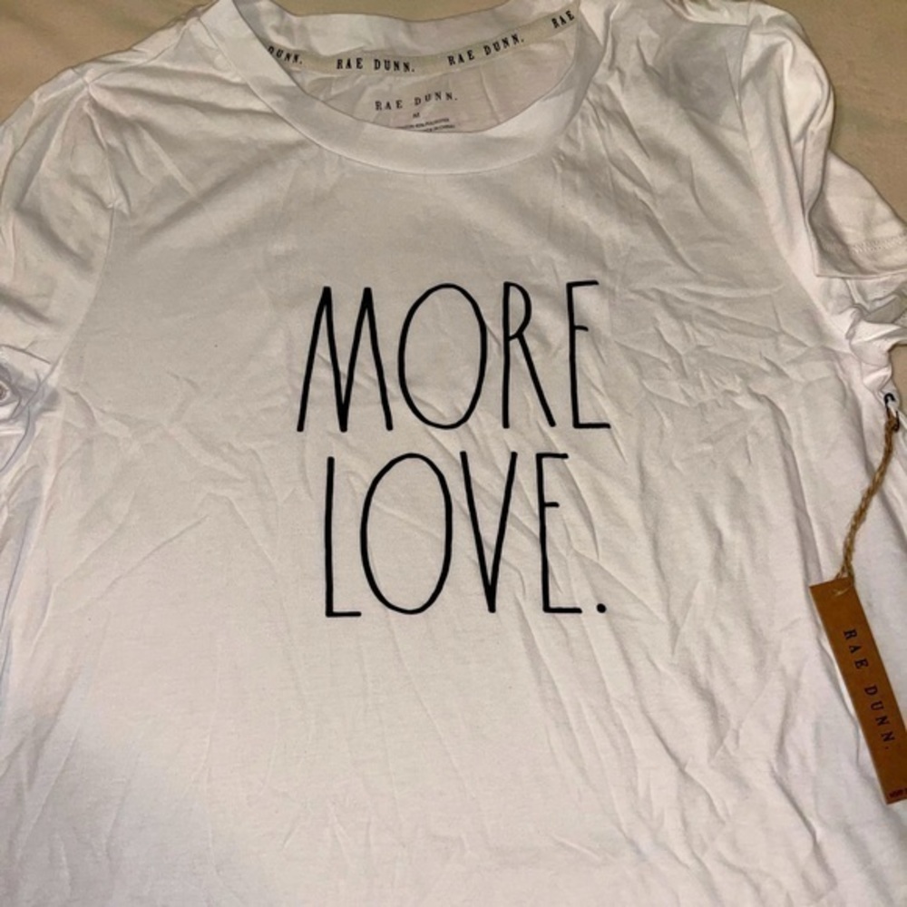NWTโ Rae Dunn MORE LOVE Shirt